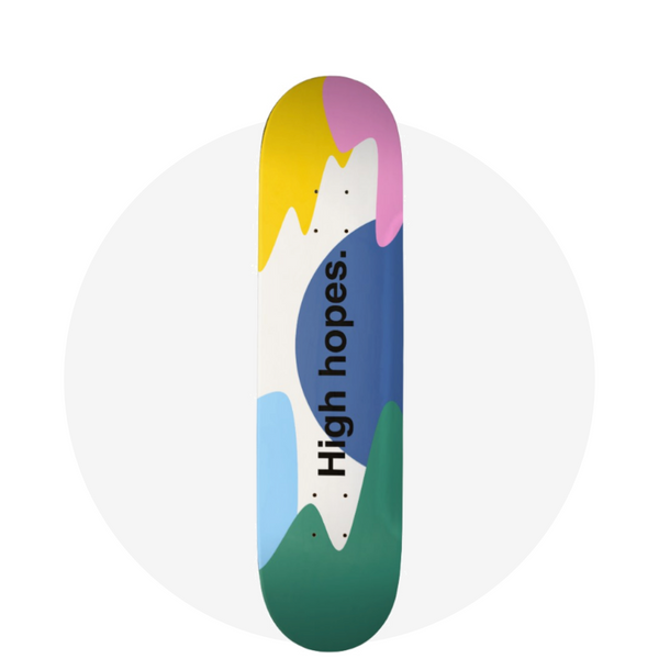 Skateboard / High hopes #2