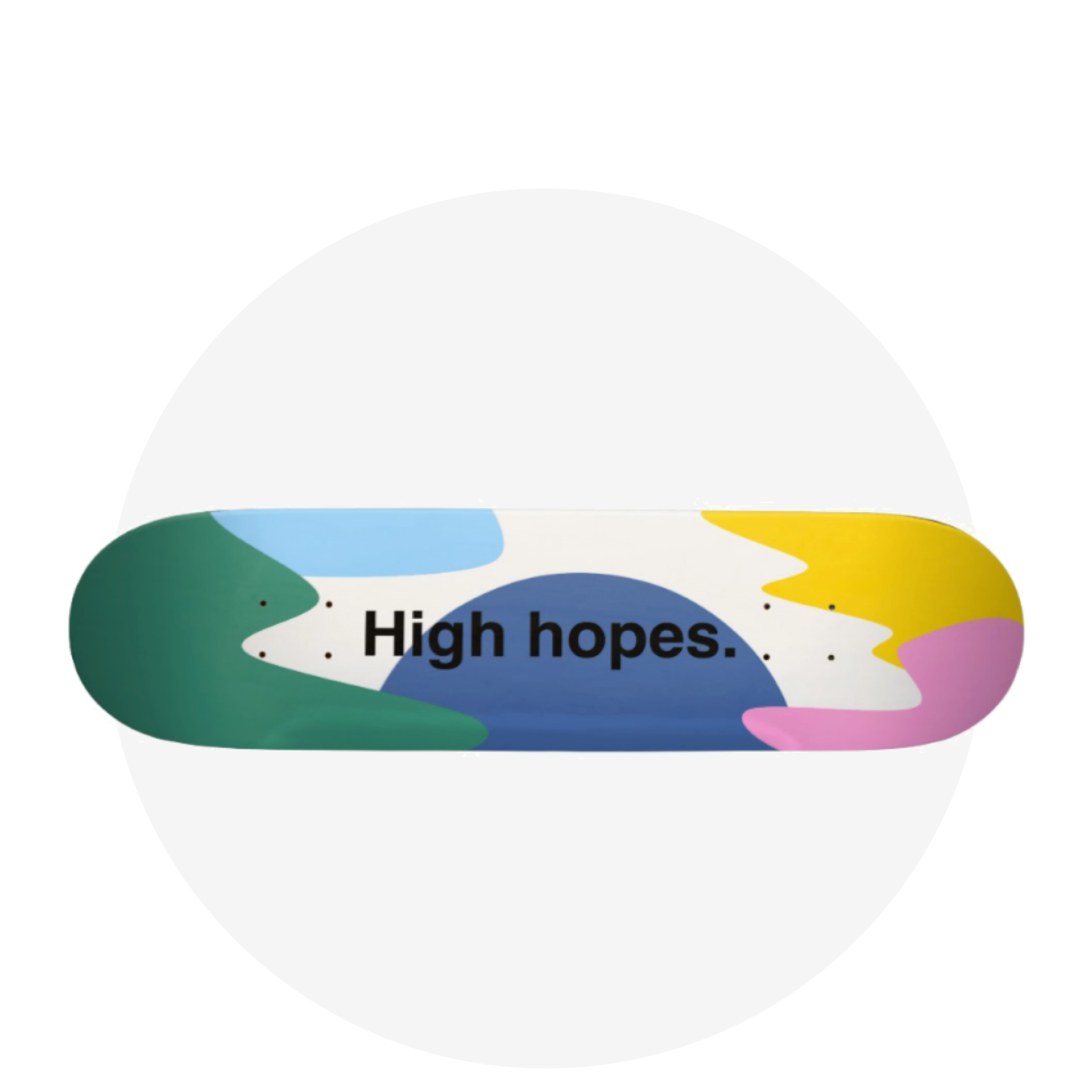 Skateboard / High hopes #2