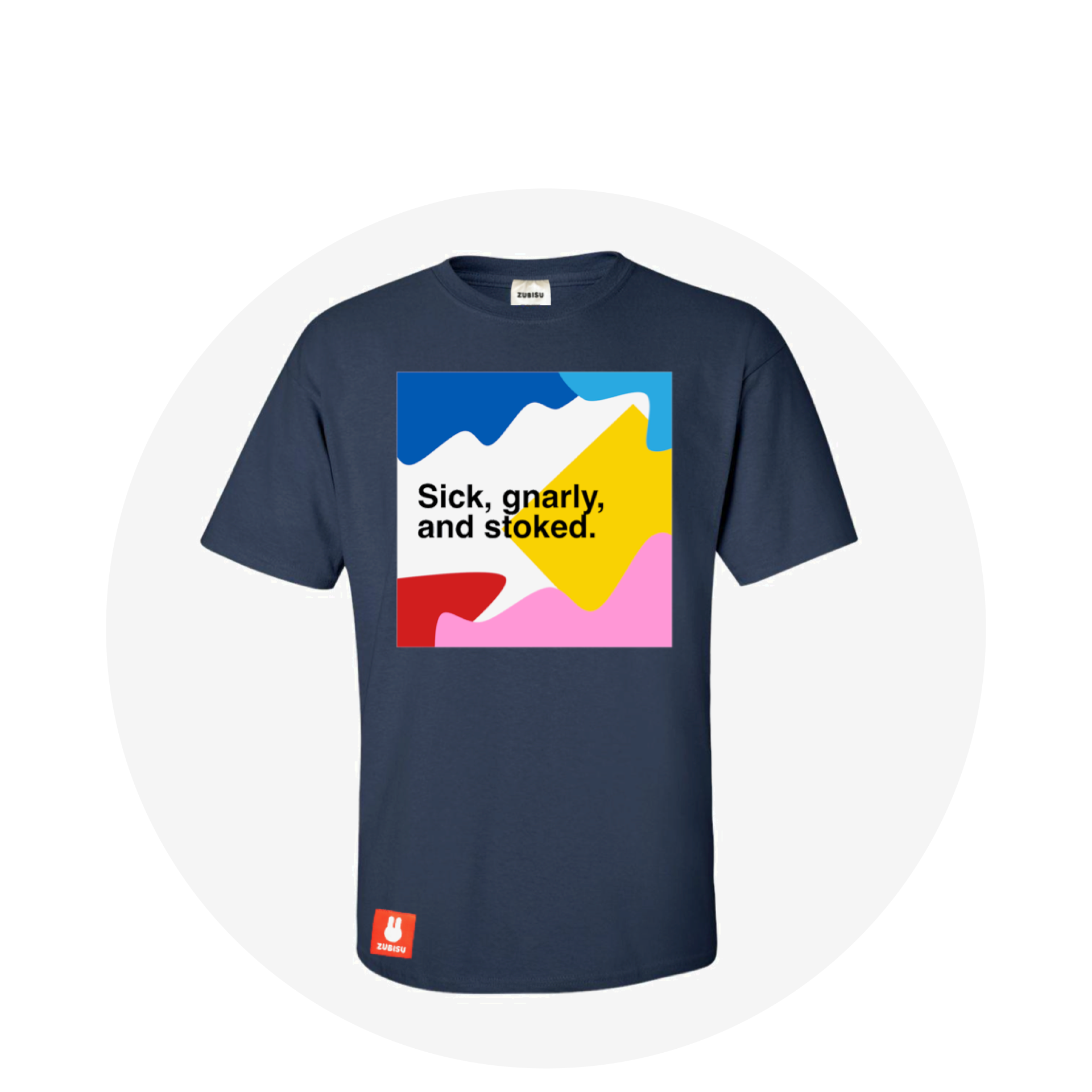 Gnarly and stoked / Navy